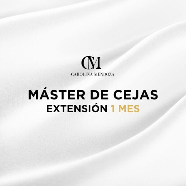 Extensión 1 Mes - Máster de Cejas