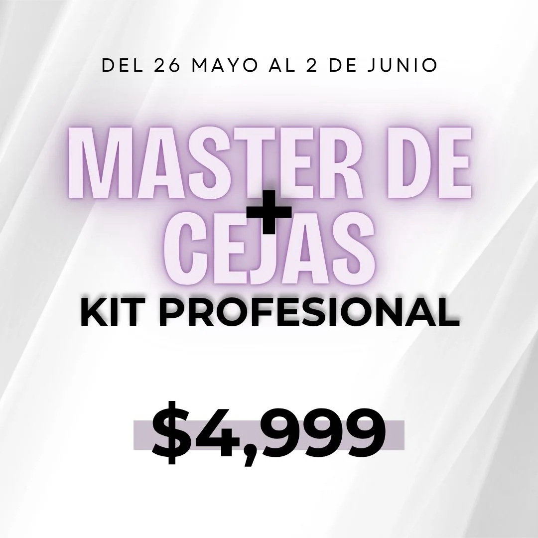 Máster de Cejas + Kit Profesional